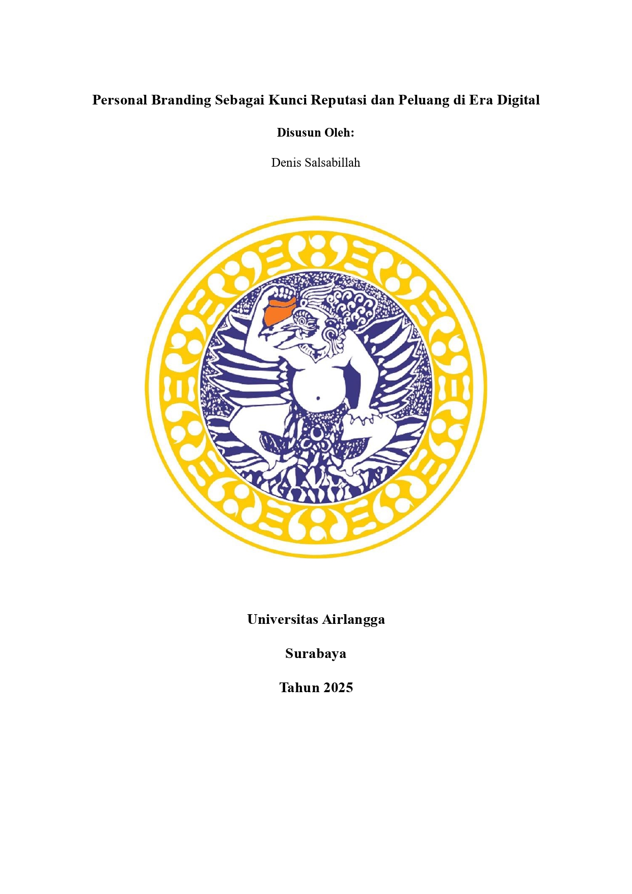 Personal Branding Sebagai Kunci Reputasi dan Peluang di Era Digital